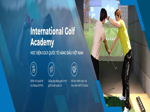 Học viện đào tạo golfer International Golf Academy